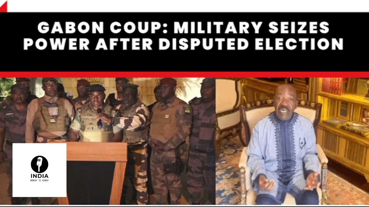 Gabon Coup: MilitarySeizesPower AfterDisputedElection