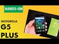 Moto G5S Plus | Unboxing