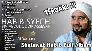 Sholawat Habib Syech Full Album | Lagu Religi Islam Terbaik Terpopuler