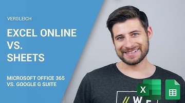 Microsoft Office 365 vs. Google G Suite: Vergleich Microsoft Excel Online vs. Google Sheets