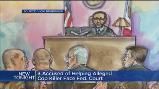 3 Accused Of Helping Alleged Cop Killer Face Federal Court