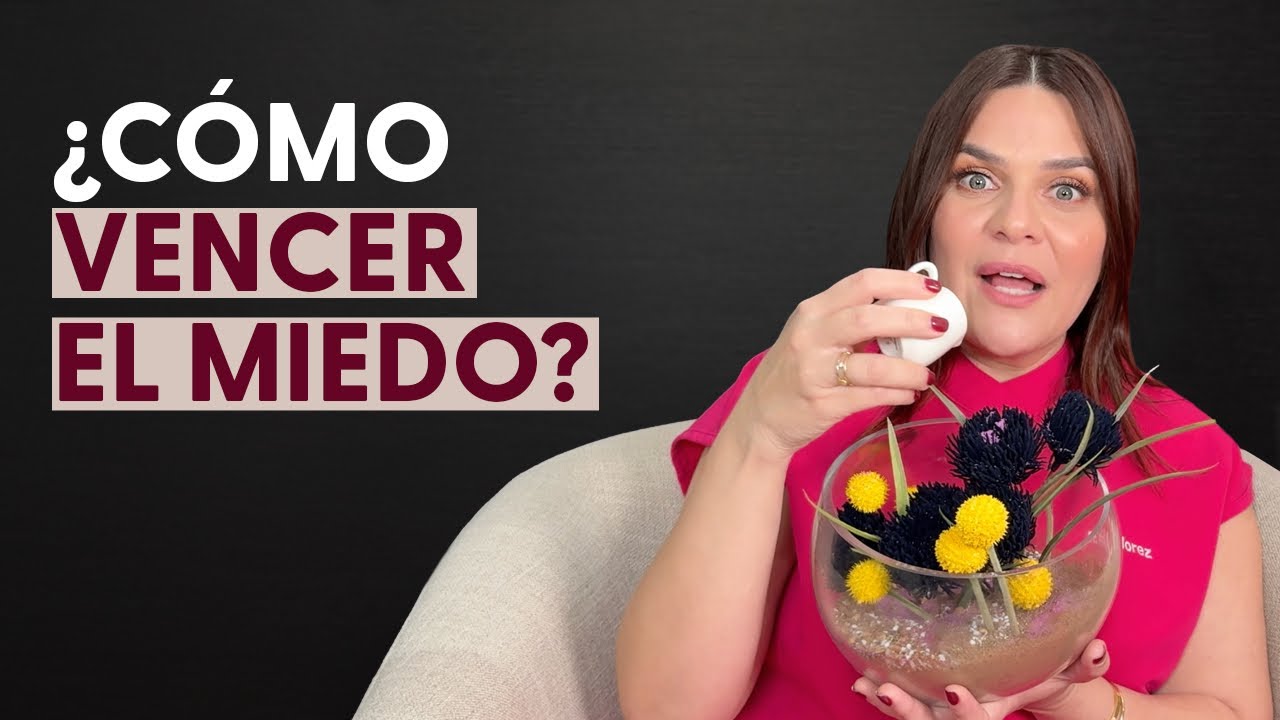 Elimina el miedo en tu vida y relaciones: estrategias para desbloquear tu mejor versión | Ep 9