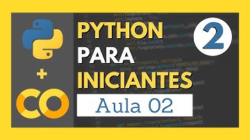 CURSO RÁPIDO DE PYTHON PARA INICIANTES COM GOOGLE COLAB - AULA 2: Variáveis, Listas e Tuplas