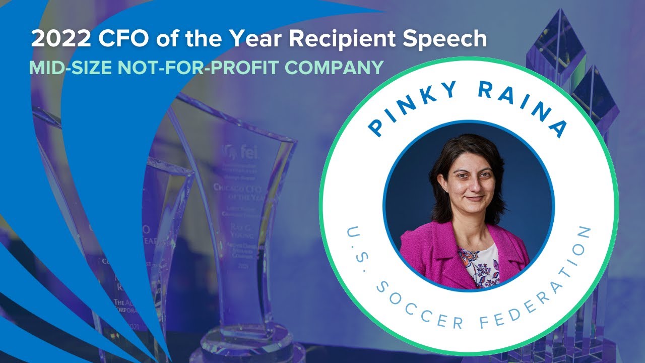 Pinky Raina - 11th Annual CFO of the Year® Recipient Acceptance Speech - FEI Chicago