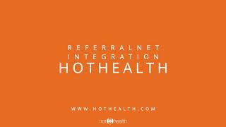 HotHealth - How to link your ReferralNet account