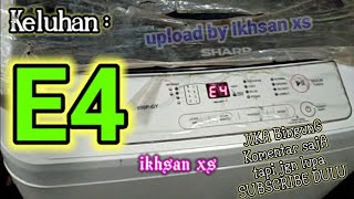 SHARP ES-950P-GY washing machine. Error E4
