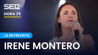 Entrevista a Irene Montero, en Hora 25