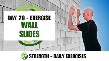 Day 20 - Exercise - Wall Slides | STRENGTH - 30 Days of Tai Chi