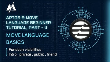 Aptos & Move Language - Function visibilities - Tutorial 4