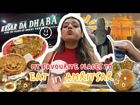 Cannot miss these places to eat in Amritsar 😋🤤| Bhavya Arora