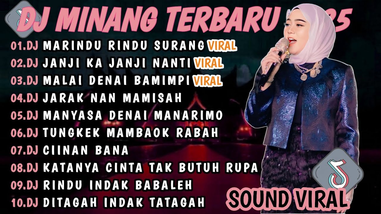 DJ MINANG TERBARU 2025 FULL BASS | VIRAL TIKTOK🎵DJ MARINDU RINDU SURANG DJ JANJI KA JANJI NANTI🎵