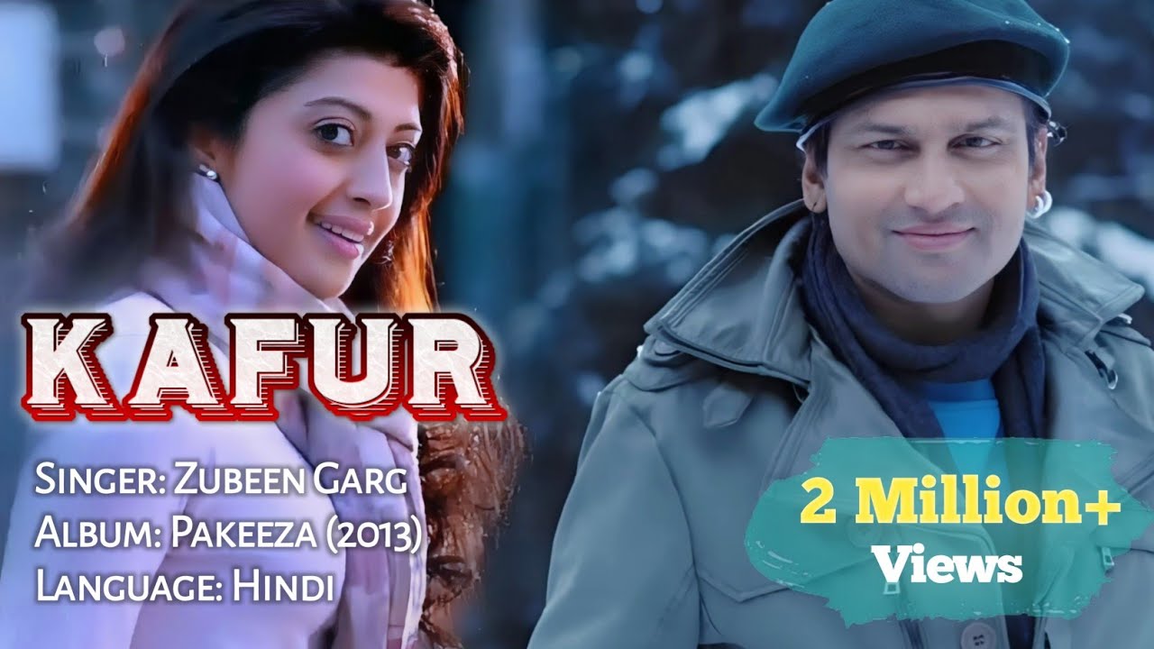 Kafur by Zubeen Garg | Pakeeza Album | Zubeen Garg bollywood Song | Romantic Hindi Song