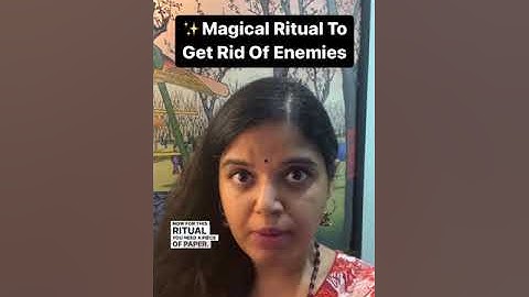 Magical Ritual To Get Rid Of Enemies | Powerful
