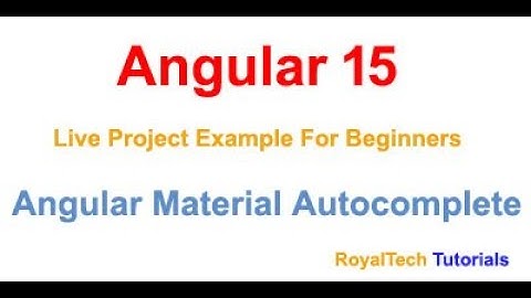 Angular Material Autocomplete For Beginners