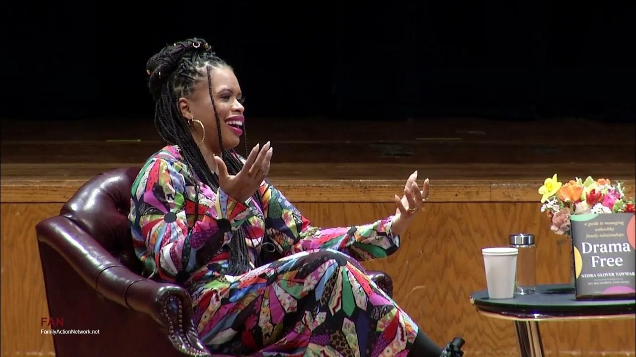 Nedra Glover Tawwab, MSW, LCSW and Luvvie Ajayi Jones: Drama Free - YouTube