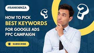 How To Pick Buying Keywords For Google PPC Ads Campaign | Keyword Planner Tutorial