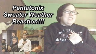 Pentatonix - Sweater Weather I Reaction!!!