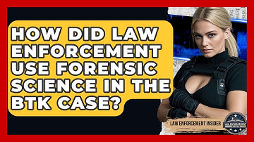 How Did Law Enforcement Use Forensic Science In The BTK Case? - Law Enforcement Insider
