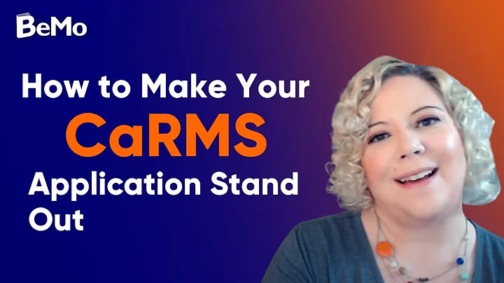 How to Make Your CaRMS Application Stand Out | BeMo Academic Consulting