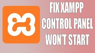 Fix Apache Won't Start in Xampp Control Panel