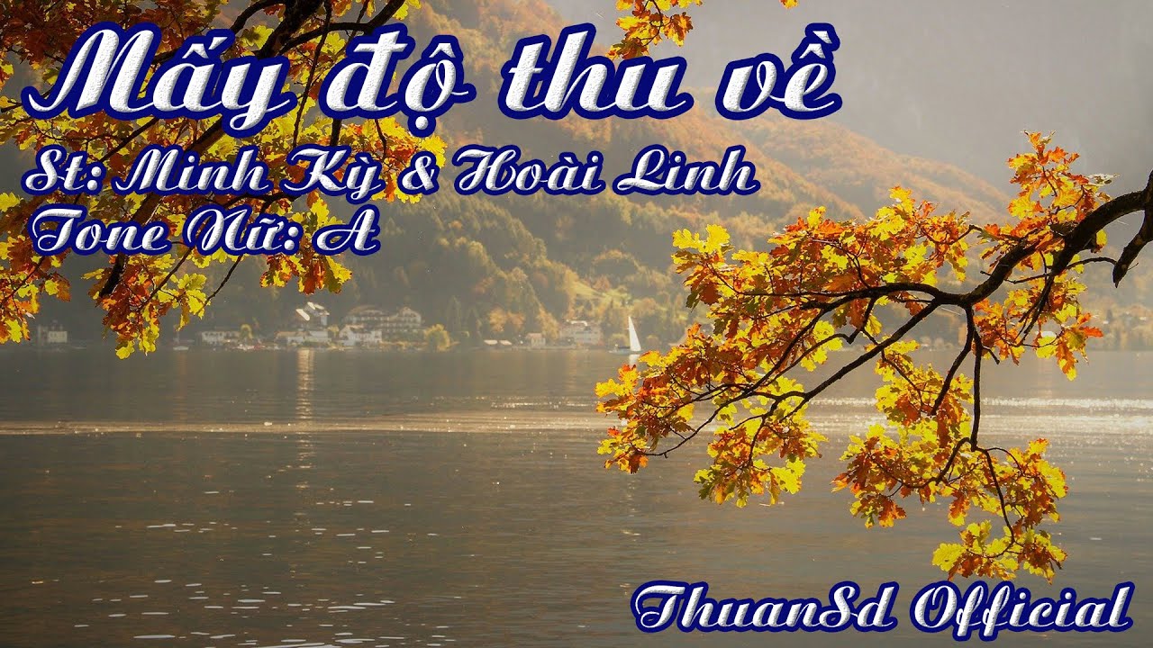 Karaoke Mấy Độ Thu Về - Tone Nữ | ThuanSd Official