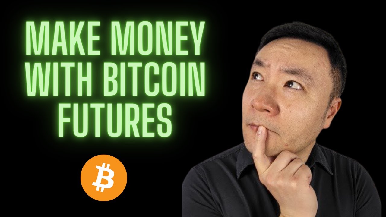 How To Make Money With Bitcoin Futures - YouTube