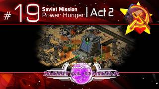 Mental Omega - Soviet Mission 19 (Power Hunger) // Mental @tg.Sacred