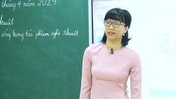 Tiết dạy minh họa Mĩ thuật 9 - Kết nối