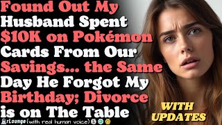 My husband spent $10,000 on Pokémon slabs without telling me and drained our savings