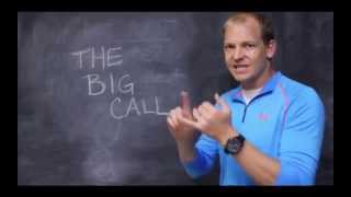 The Big Call