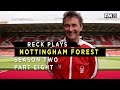 Reck plays nottm forest i part eight i bad kompany switch over