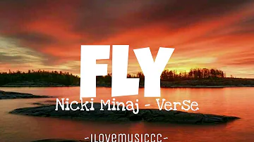 Nicki Minaj - Fly [Verse - Lyrics]