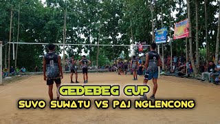SET 1&2 SUWATU VS PAJ NGLENCONG 🏐 GEDEBEG CUP