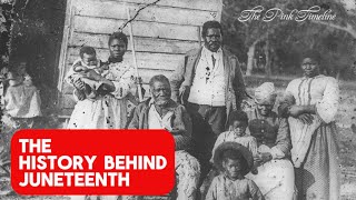 The History Behind Juneteenth | 5 Minute Black History