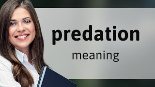 Predation Meaning Of Predation