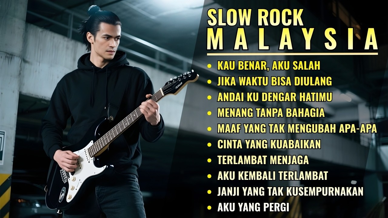 FULL ALBUM Slow Rock Malaysia TERBARU: Kompilasi Lagu Paling Menyentuh Hati