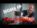 SIGMA FP - Cea mai buna camera mica
