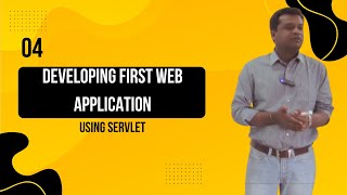 04 - Developing first Web Application using Servlet