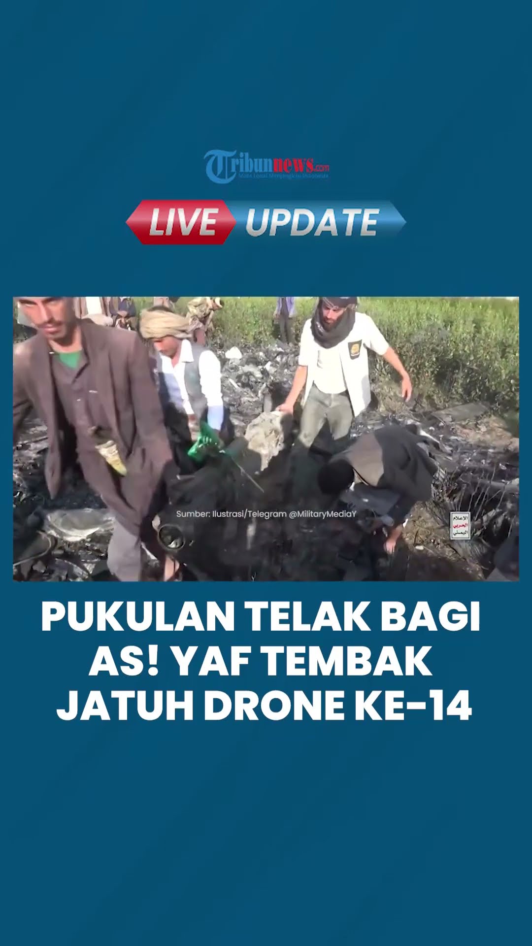 AS Kembali Disuapi Kerugian! Drone MQ-9 Reaper ke-14 Ditembak Jatuh YAF hingga Rugi Rp6,8 Triliun