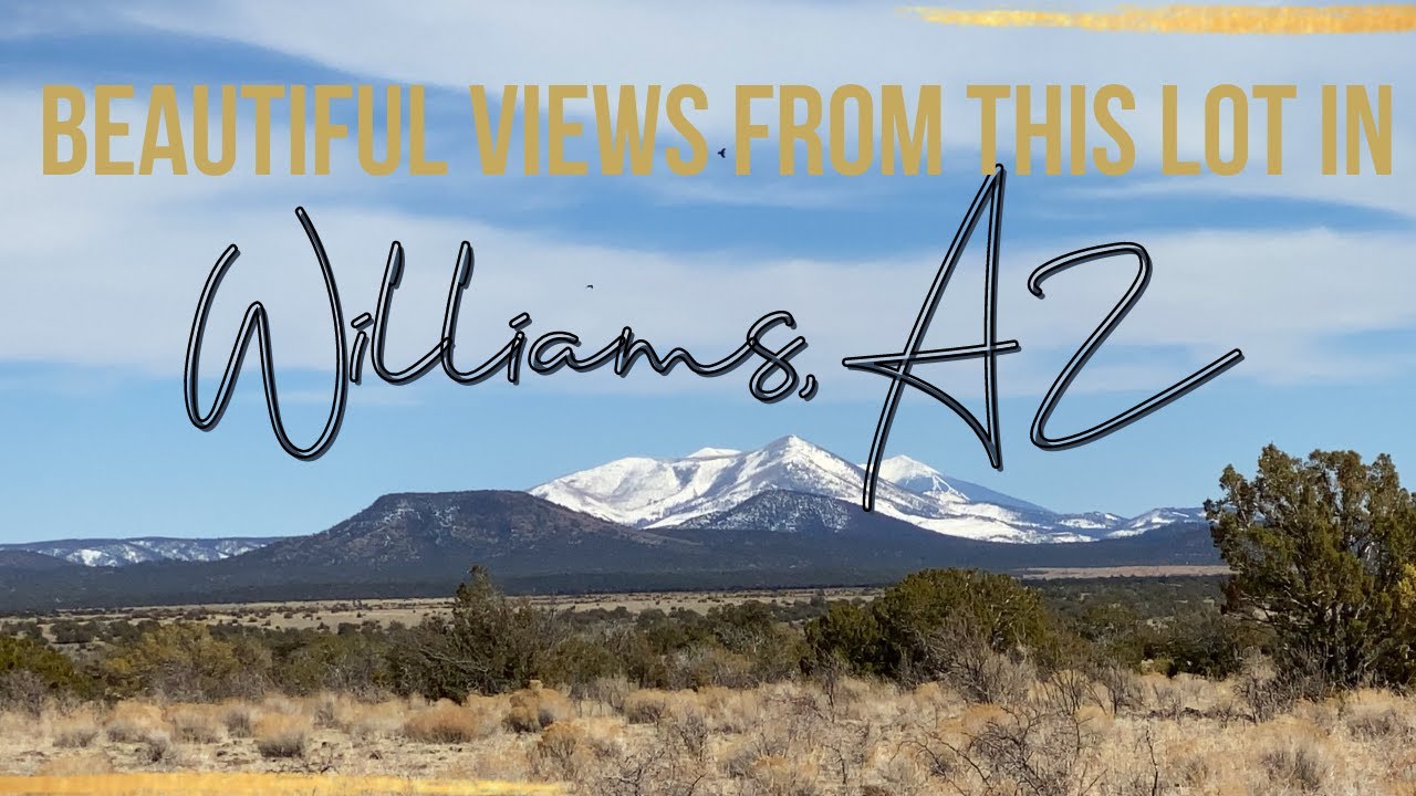 Land in Williams AZ for Sale views over 37 acres YouTube