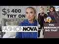 $400+ FASHION NOVA TRY ON HAUL!!!... I CAN'T BELIEVE THEY DID THAT😂