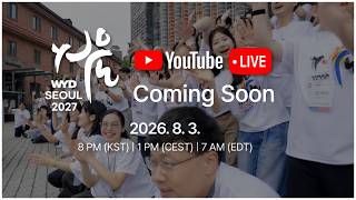 WYD Seoul 2027 Official Theme Song Reveal | LIVE, August 3, 2026, 8 PM(KST) l 1PM(CEST) l 7PM(EDT)