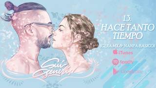 Video voorbeeld van "13. CHARLES ANS - HACE TANTO TIEMPO [GERA MX + NANPA BASICO] (Audio Oficial)"