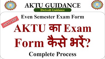 How to fill aktu exam form | how to aktu even Semester Exam Form | aktu exam form filling process