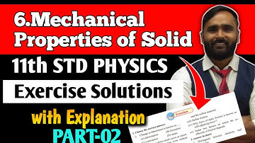11th Physics|6 Mechanical Properties of Solid | Exercise Solutions | Part 2 |  Pradeep Giri Sir