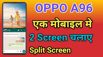 OPPO A96 Split Screen Enable Kaise Kare | How To Use Dual Screen OPPO A96