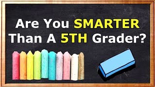 Are You Smarter Than A 5th Grader? CHALLENGE 90% Fails!!