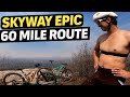 Testing my limits on the Skyway Epic 60 mile route