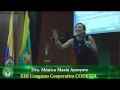 Monica Maria Arroyave Parte 1 - XIII Congreso CODETOL &quot;LA PAZ COMO PROCESO PEDAGÓGICO&quot;