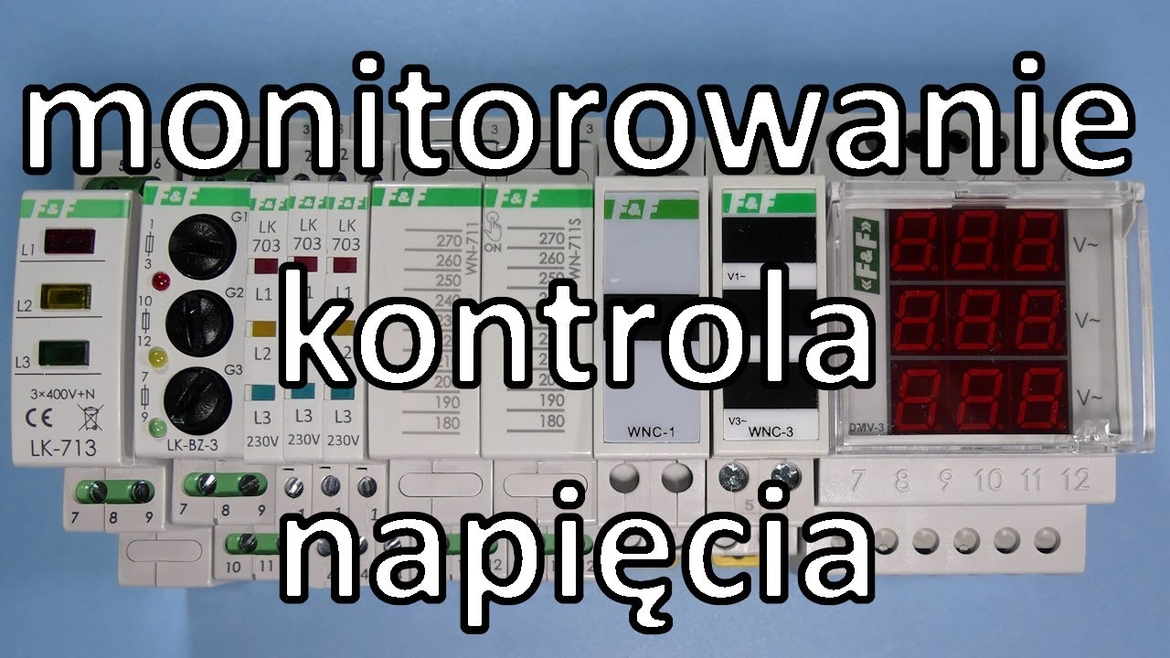 Kontrola i monitorowanie napięcia z F&F